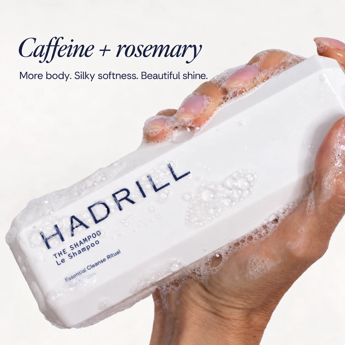 Hadrill The Shampoo with caffeine and rosemary – more body, silky softness and beautiful shine.